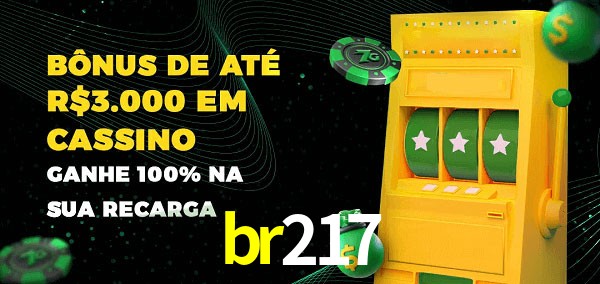 br217 melhor bônus de depósito